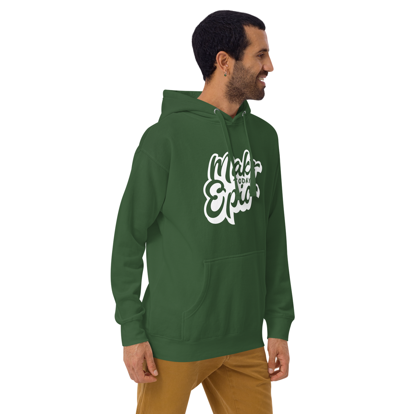 "Make Today Epic" Hoodie