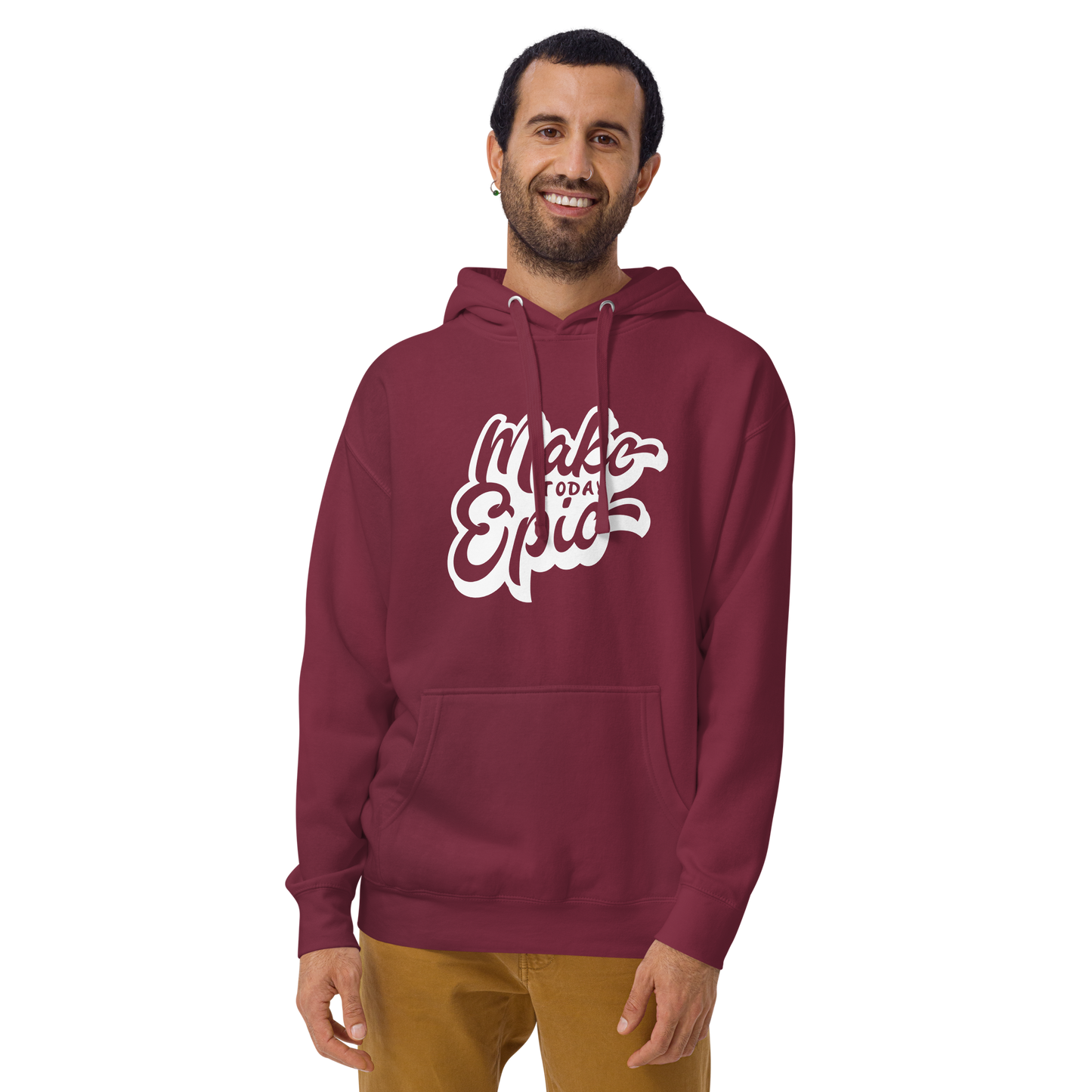 "Make Today Epic" Hoodie